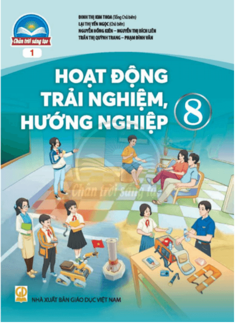 HĐTN 8 Chân trời sáng tạo pdf | Hoạt động trải nghiệm 8