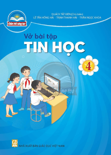 Vở bài tập Tin học lớp 4 Chân trời sáng tạo PDF