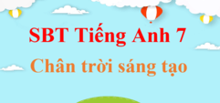 Sách bài tập Tiếng Anh 7 Chân trời sáng tạo | SBT Tiếng Anh 7 Friends plus | Giải SBT Tiếng Anh 7 hay, chi tiết | SBT Tiếng Anh 7 Chân trời sáng tạo | SBT Friends plus 7