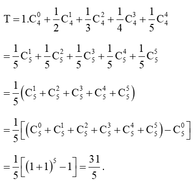 Tính các tổng sau (không sử dụng máy tính cầm tay) a) T = (0C4) + 1/2(1C4) + 1/3(2C4) + 1/4(3C4) + 1/5(4C4)