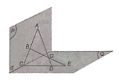 Cho hai mặt phẳng (P) và (Q) cắt nhau theo giao tuyến d và một điểm O nằm ngoài cả hai mặt phẳng đó