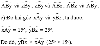 Quan sát hình vẽ và trả lời câu hỏi: a) Hai góc xAy và yBz