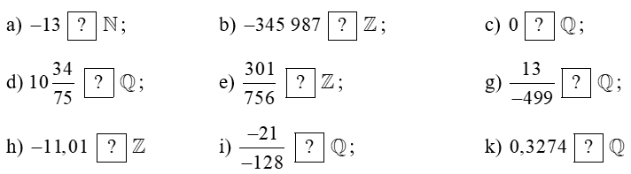 Chọn kí hiệu ∈, ∉ thích hợp cho ?