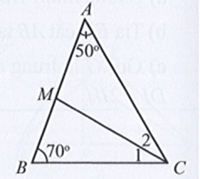 Cho tam giác ABC có góc A = 50 độ, góc B = 70 độ . Tia phân giác của góc C cắt cạnh AB tại M