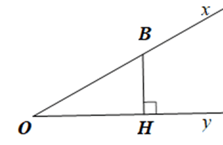 Cho góc xOy và điểm B thuộc tia Ox, B khác O. Vẽ H là hình chiếu của điểm B