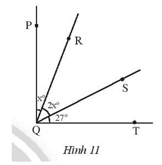 Cho Hình 11 tìm các góc kề với góc RQS