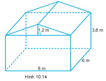 Một nhà kính trồng hoa có hình dạng và kích thước như Hình 10.14