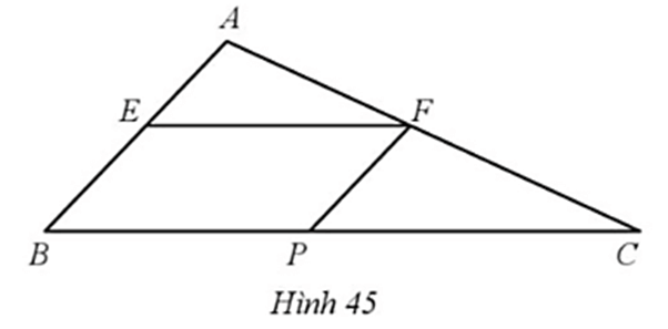 Cho tam giác ABC. Lấy E, F, P lần lượt thuộc AB, AC, BC sao cho tứ giác BEFP