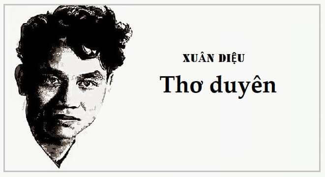 Soạn bài Thơ Duyên - ngắn nhất Chân trời sáng tạo