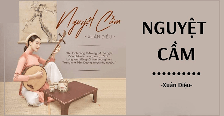 Soạn bài Nguyệt cầm | Ngắn nhất Soạn văn 11 Chân trời sáng tạo