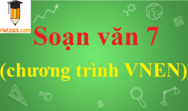 Soạn văn 7 VNEN hay nhất | Soạn văn 7 VNEN ngắn nhất