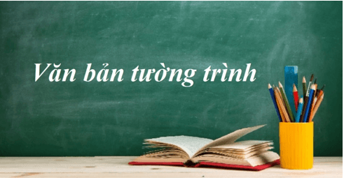 Soạn bài Văn bản tường trình | Ngắn nhất Soạn văn 8