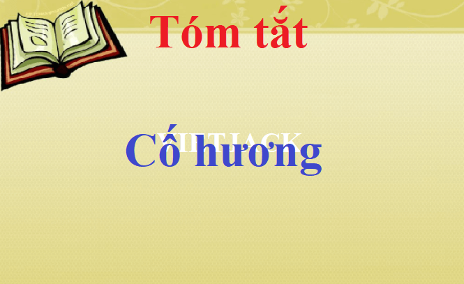 Tóm tắt Cố hương