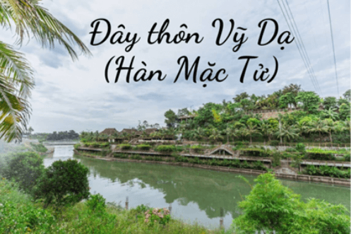 Soạn bài Đây thôn Vĩ Dạ (Hàn Mạc Tử) | Soạn văn 11 hay nhất