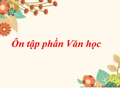 Soạn bài Ôn tập phần Văn học | Soạn văn 11 hay nhất