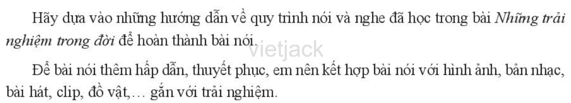 Kể lại một trải nghiệm đáng nhớ đối với bản thân