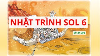 Top 15 tóm tắt Nhật trình Sol 6 (hay, ngắn nhất) | Ngữ văn lớp 7 Cánh diều