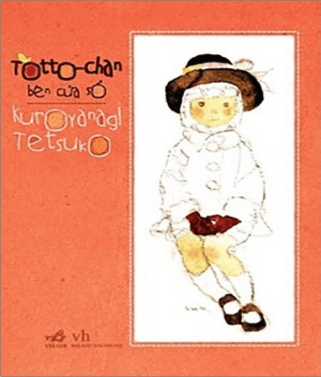Tốt-Tô-Chan (totto – chan) bên cửa sổ: Khi trẻ con lớn lên trong tình thương - Tác giả tác phẩm (mới 2023) | Ngữ văn lớp 8 Chân trời sáng tạo