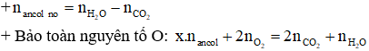 Công thức tính toán đốt cháy ancol hay nhất