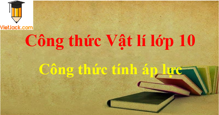 Công thức tính áp lực