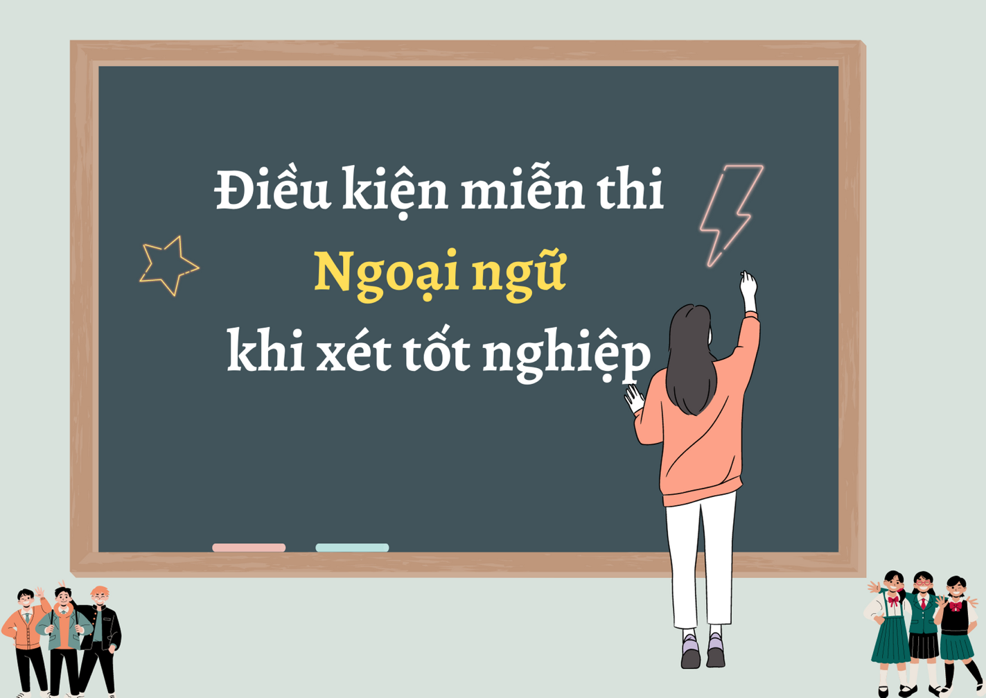 Điều kiện miễn thi Ngoại ngữ khi xét tốt nghiệp