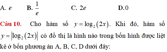 10 câu vận dụng thấp hàm số mũ, hàm số lũy thừa, hàm số logarit - Toán lớp 12