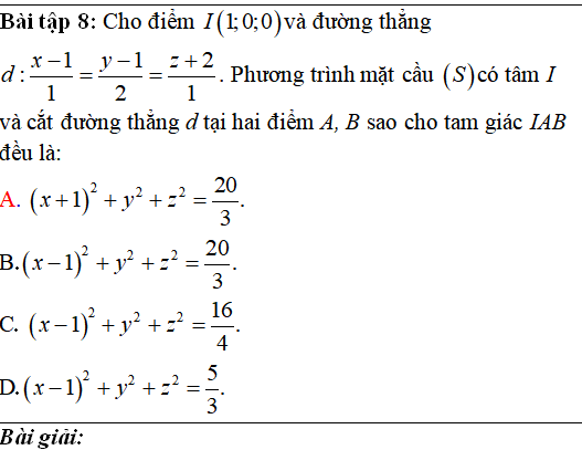 90 bài tập trắc nghiệm Phương trình mặt cầu có lời giải - Toán lớp 12