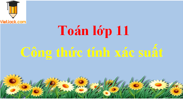 Công thức tính xác suất