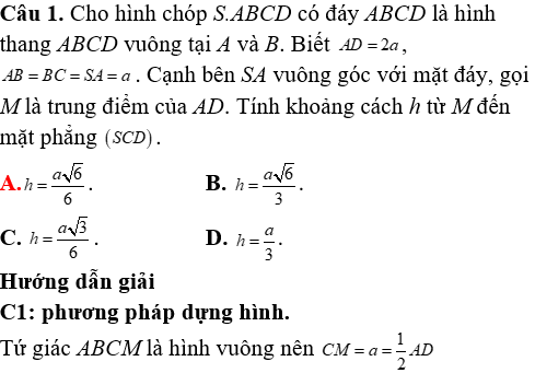 Phương pháp tính khoảng cách trong khối chóp có cạnh bên vuông góc với mặt đáy - Toán lớp 12