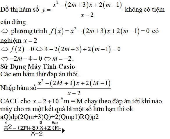 Tiệm cận của đồ thị hàm số: kỹ năng làm bài, kỹ năng sử dụng máy tính