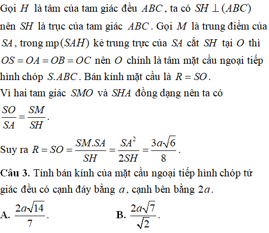 Tìm tâm bán kính mặt cầu ngoại tiếp hình chóp có các cạnh bên bằng nhau - Toán lớp 12