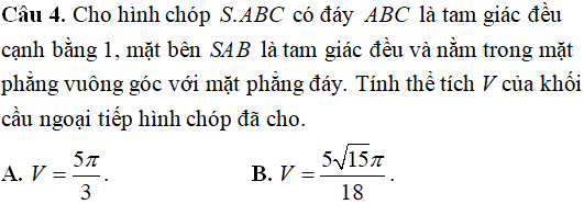 Tìm tâm bán kính mặt cầu ngoại tiếp hình chóp có các cạnh bên bằng nhau - Toán lớp 12