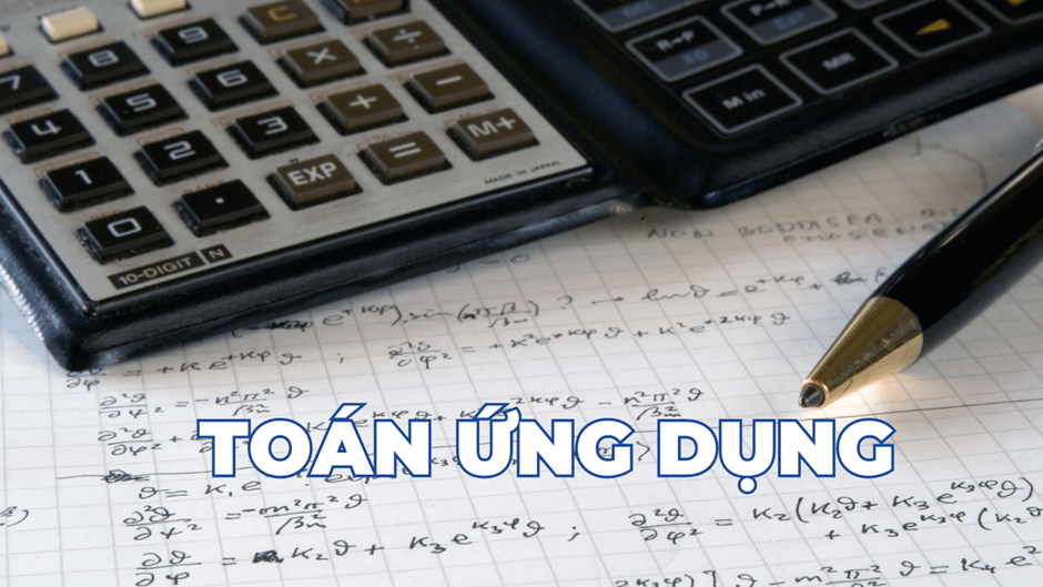 Ngành Toán Ứng dụng là gì? Học Toán Ứng dụng ra làm nghề gì?