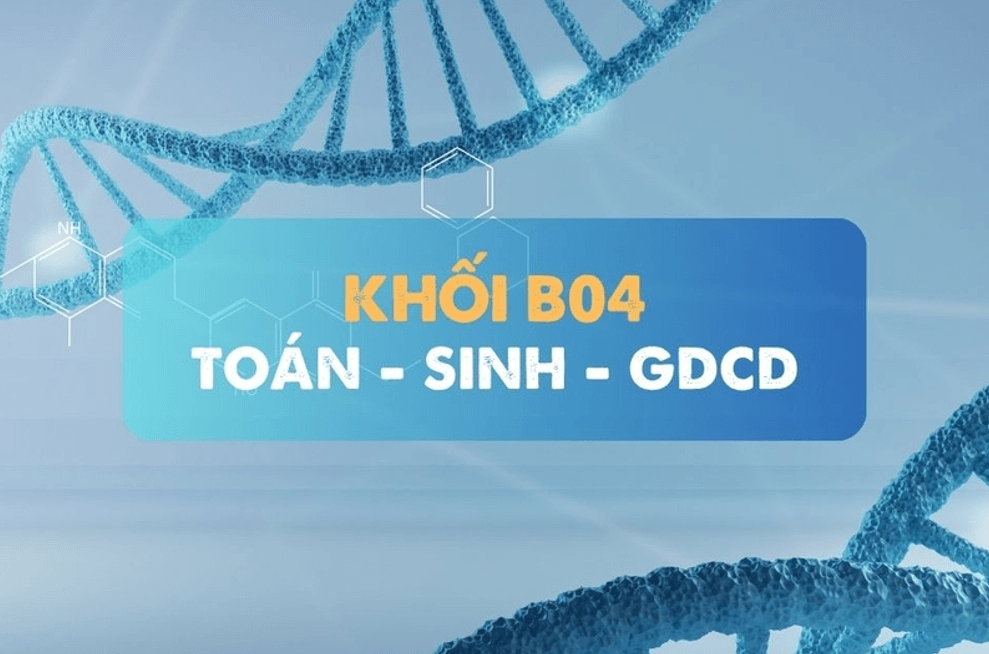 Tổng quan về khối B04: Các ngành và các trường tuyển sinh năm 2025
