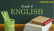 Tiếng Anh 6 | Tiếng Anh lớp 6