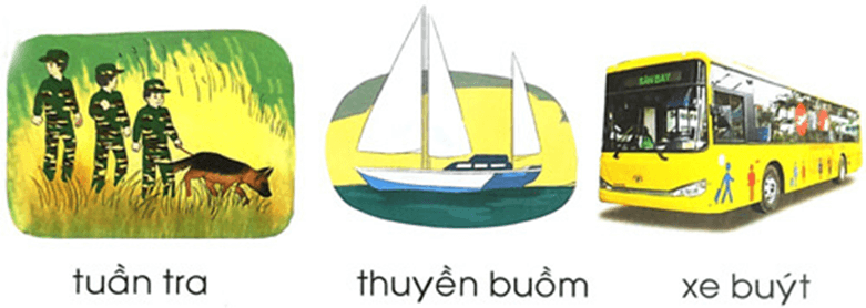 uân, uyên, uyt – Bài 1 – Tiếng Việt lớp 1 (trang 16 → 17) - Chân trời sáng tạo