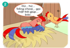 Trắc nghiệm Tiếng Việt lớp 1 Bài 4 (có đáp án): Câu chuyện về chú trống choai | Chân trời sáng tạo