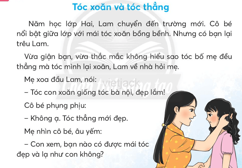 Tiếng Việt lớp 2 Bài 1: Tóc xoăn và tóc thẳng trang 26, 27, 28 - Chân trời