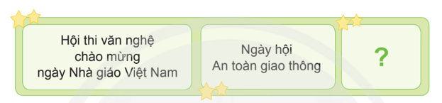 Thuật lại một ngày hội được tổ chức ở trường em trang 147 lớp 4 | Chân trời sáng tạo Giải Tiếng Việt lớp 4