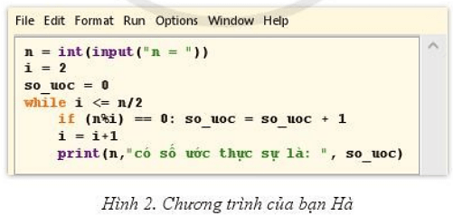 Bạn Hà viết chương trình ở Hình 2 để đếm xem số nguyên n nhập vào từ bàn phím