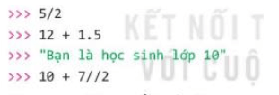 Kết quả của mỗi lệnh sau là gì? Kết quả đó có kiểu dữ liệu nào?