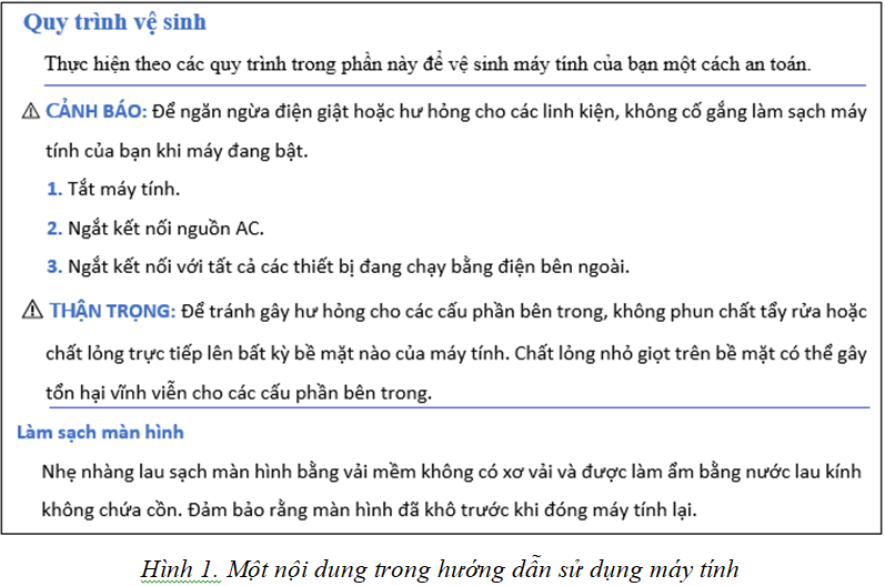 Quan sát Hình 1 em hãy Phân biệt mục đích của thông điệp CẢNH BÁO và THẬN TRỌNG