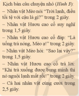 Với kịch bản câu chuyện nhỏ của hai nhân vật Mèo và Hươu cao cổ dưới đây