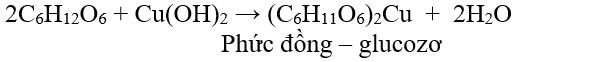 Tính chất hóa học của Glucozo | Tính chất vật lí, nhận biết, điều chế, ứng dụng