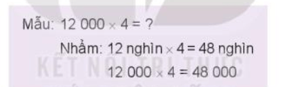 Toán lớp 3 Bài 70: Nhân số có năm chữ số với số có một chữ số (trang 94, 95, 96 Tập 2) | Kết nối tri thức