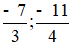 Viết các phân số sau theo thứ tự tăng dần: a) 2/5; -1/2; 2/7