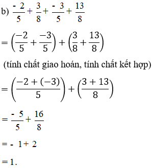 Tính một cách hợp lí: a) -5/9 + 4/11 + 7/11