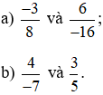 Phân số với tử số và mẫu số là số nguyên (Lý thuyết Toán lớp 6) | Chân trời sáng tạo