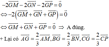 Bài tập về Quy tắc trọng tâm tam giác của vecto (cực hay, chi tiết)