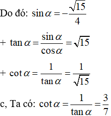 Cho một giá trị lượng giác, tính các giá trị lượng giác còn lại (cực hay, chi tiết)